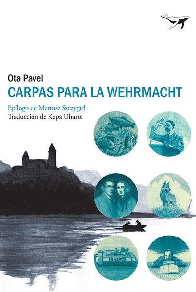 Carpas para la Wehrmacht | 9788494236778 | Ota Pavel