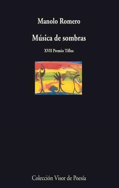 Música de sombras | 9788475225593 | Manolo Romero