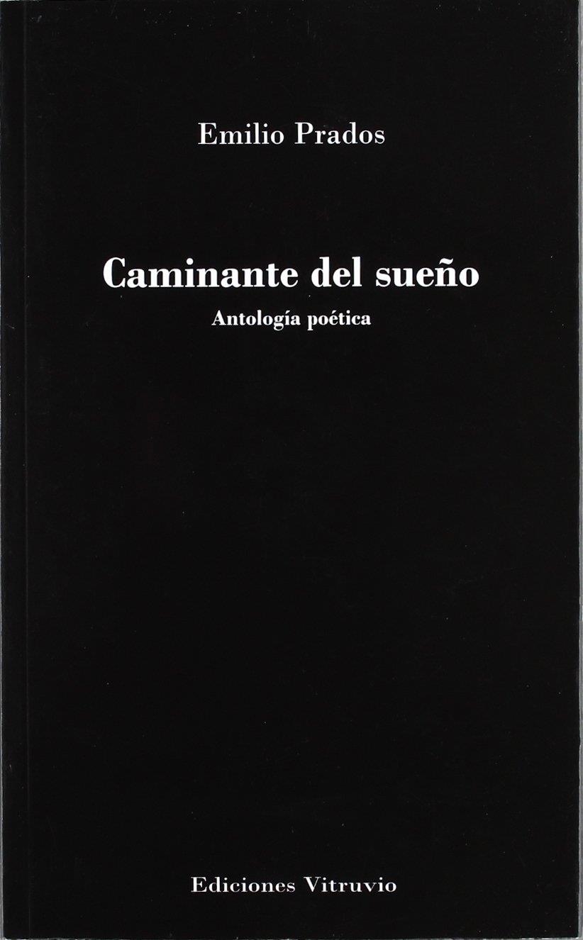 Caminante del sueño: antología poética | 9788492770625 | Emilio Prados