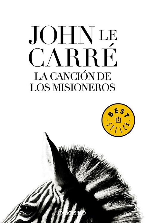 LA CANCION DE LOS MISIONEROS | 9788483465844 | JOHN LE CARRE