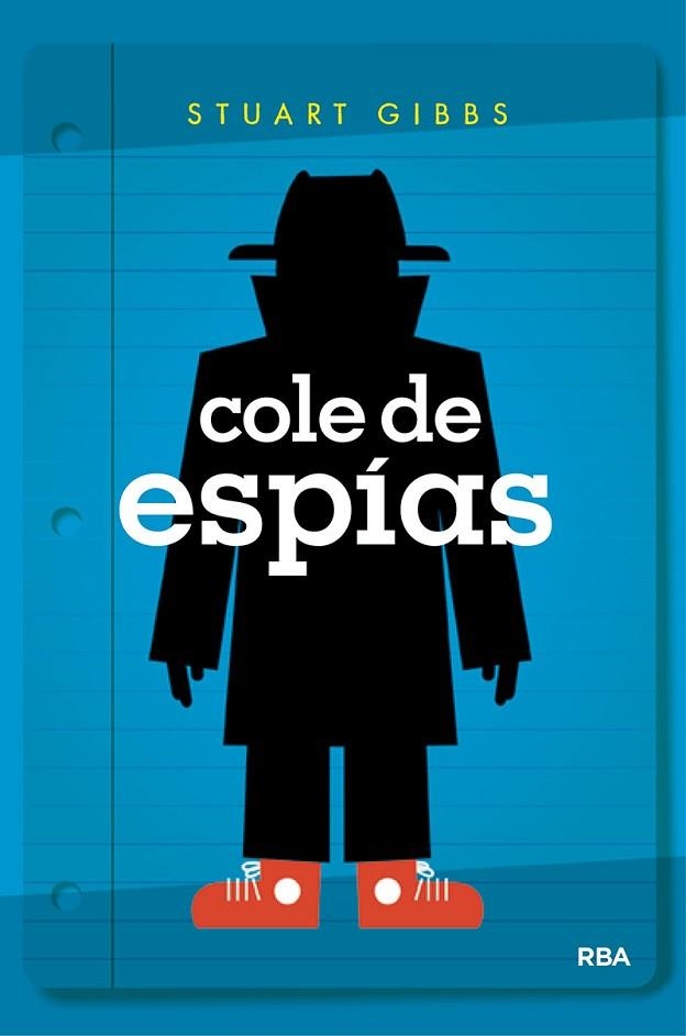 COLE DE ESPIAS | 9788427213395 | STUART GIBBS