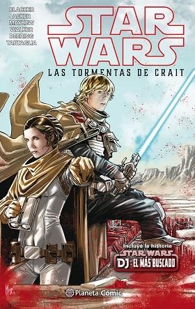 STAR WARS LAS TORMENTAS DE CRAIT | 9788491738008 | BLACKER & ACKER & MAYHEW & WALKER & DEERING & TARTAGLIA