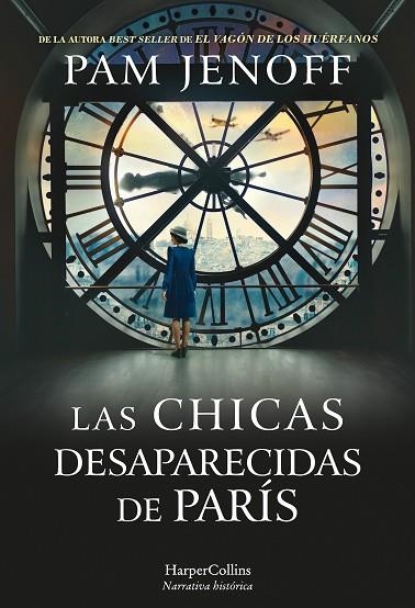 LAS CHICAS DESAPARECIDAS DE PARIS | 9788491394167 | PAM JENOFF