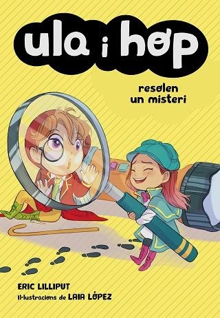 ULA I HOP 06 RESOLEN UN MISTERI | 9788420452241 | ERIC LILLIPUT & LAIA LOPEZ