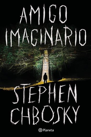 AMIGO IMAGINARIO | 9788408215134 | STEPHEN CHBOSKY