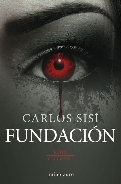 Fundación nº2/3: rojo | 9788445006344 | Carlos Sisí