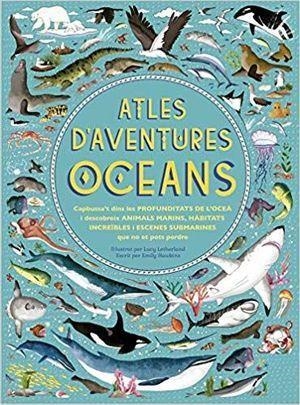 ATLES D'AVENTURES OCEANS | 9788417749385 | EMILY HAWKINS