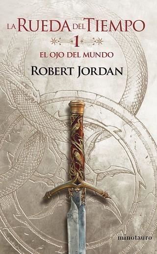 LA RUEDA DEL TIEMPO 01 EL OJO DEL MUNDO | 9788445007006 | ROBERT JORDAN