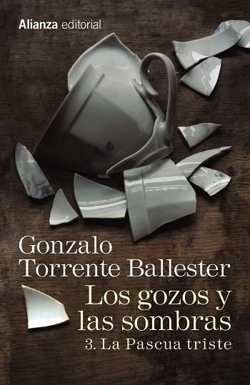 Los gozos y las sombras. 3, La Pascua triste / | 9788491045779 | Gonzalo Torrente Ballester