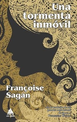 Una tormenta inmóvil | 9788493859572 | Françoise Sagan