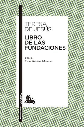 Libro de las fundaciones | 9788467043778 | Santa Teresa de Jesús