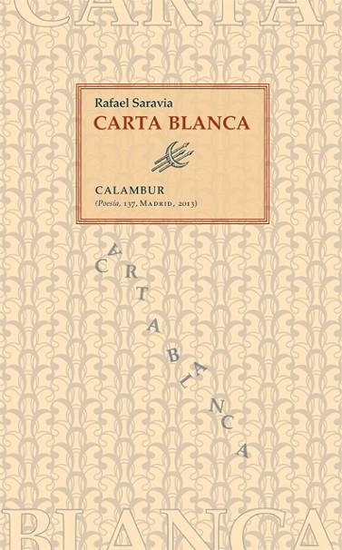 Carta blanca | 9788483592519 | Rafael Saravia