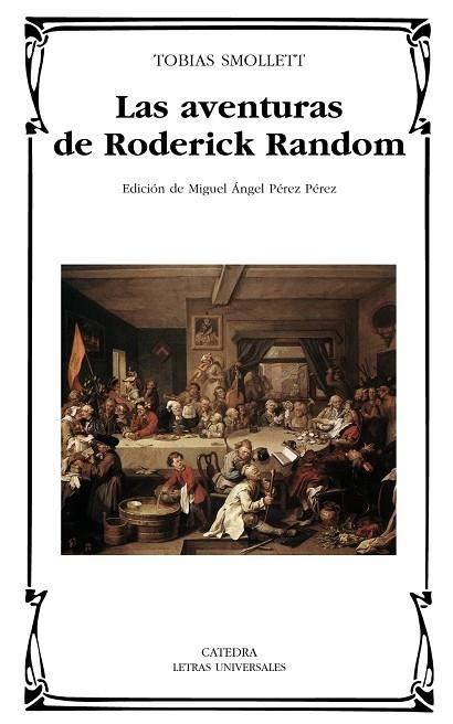 Las aventuras de Roderick Random | 9788437626581 | Tobias Smollett