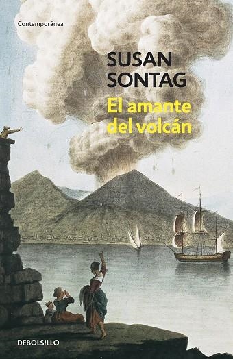 El amante del volcán | 9788483464977 | Susan Sontag