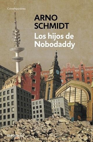 Los hijos de Nobodaddy | 9788499893808 | Arno Schmidt