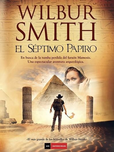 El séptimo papiro | 9788494119675 | Wilbur Smith