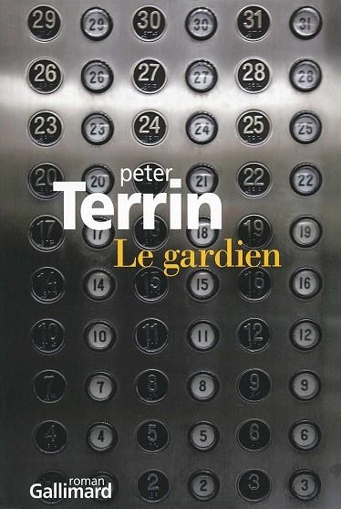 Le gardien | 9782070133109 | Peter Terrin