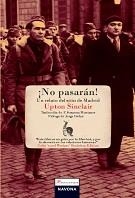 ¡No pasarán! : un relato del sitio de Madrid | 9788492716739 | Upton Sinclair