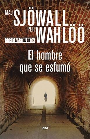 El hombre que se esfumó | 9788490566374 | Maj Sjöwall