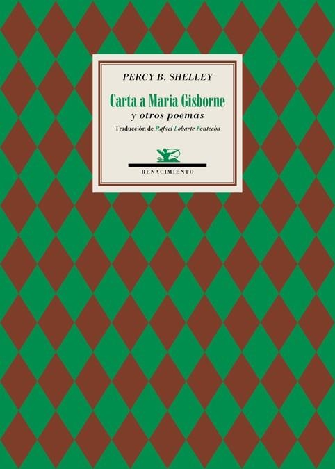 Carta a Maria Gisborne y otros poemas | 9788416981847 | Percy B. Shelley