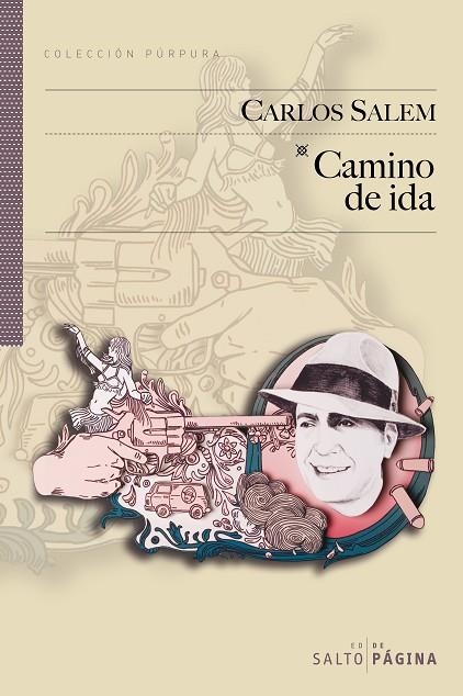 Camino de ida | 9788493563523 | Carlos Salem