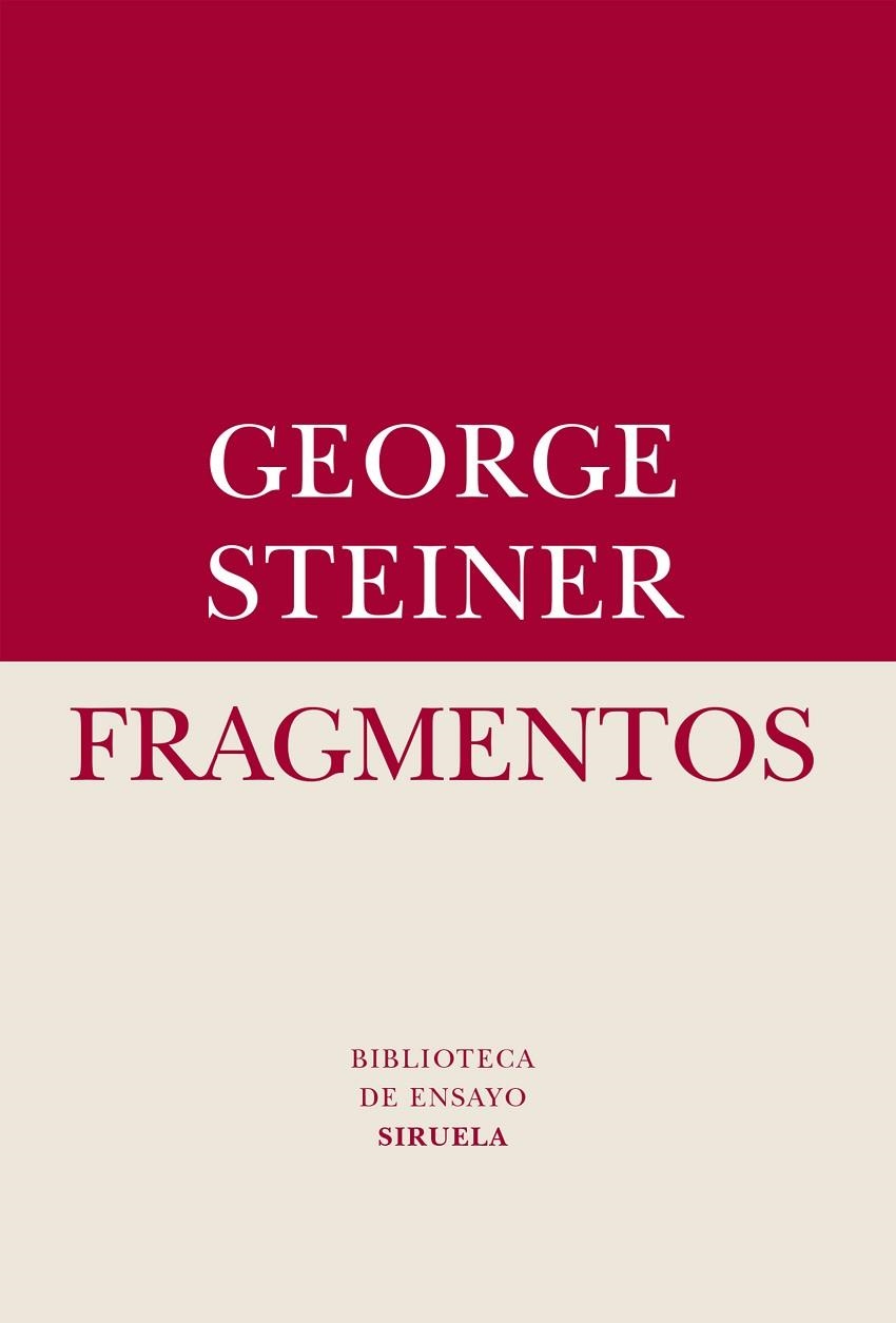 Fragmentos:  un poco carbonizados | 9788416396689 | George Steiner