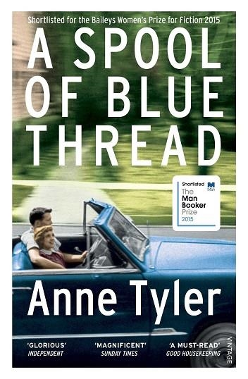 A spool of blue thread | 9780099598480 | Anne Tyler