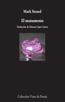 El monumento | 9788498959901 | Mark Strand