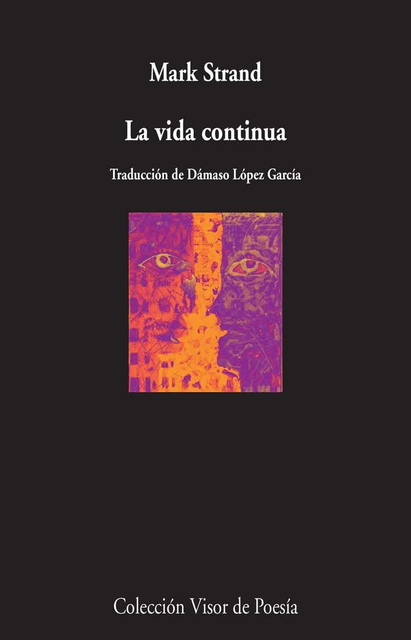 La vida continua | 9788498959598 | Mark Strand