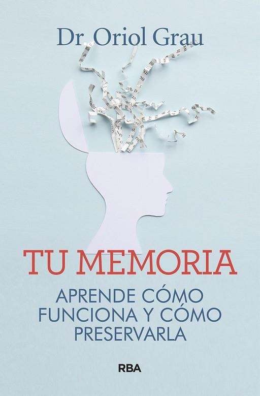 TU MEMORIA | 9788491874218 | ORIOL GRAU