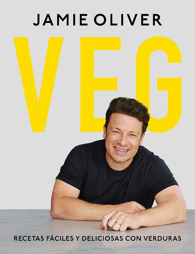 VEG RECETAS FACILES Y DELICIOSAS CON VERDURAS | 9788417752156 | JAMIE OLIVER