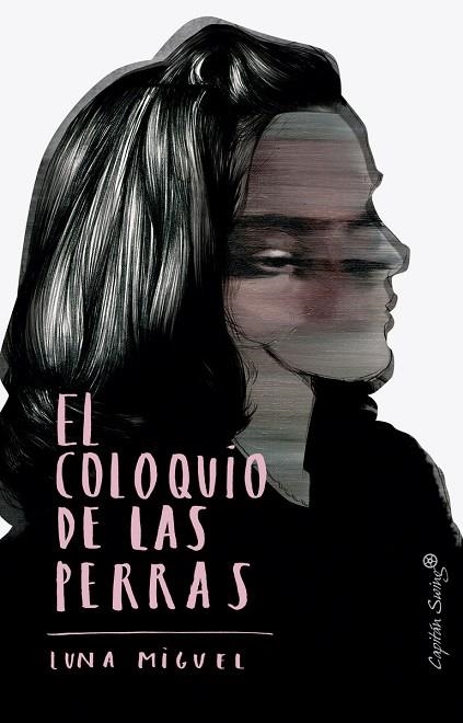 EL COLOQUIO DE LAS PERRAS | 9788412064568 | LUNA MIGUEL