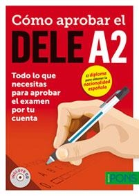 COMO APROBAR EL DELE A2 | 9788416347766 | VVAA