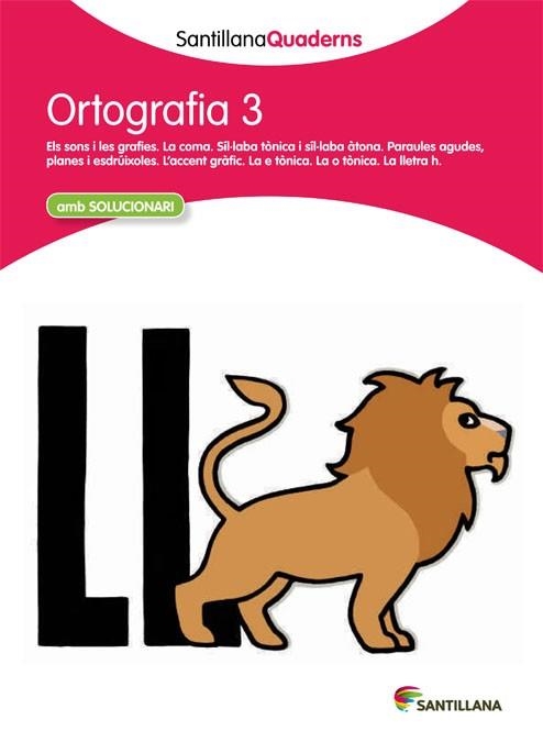 ORTOGRAFIA 3 | 29788468013688 | SANTILLANA QUADERNS