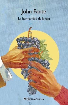 LA HERMANDAD DE LA UVA | 9788433902313 | JOHN FANTE