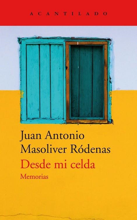 DESDE MI CELDA | 9788417346669 | JUAN ANTONIO MASOLIVER RODENAS