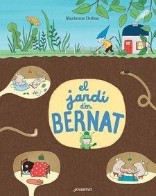 EL JARDI D'EN BERNAT | 9788426146151 | MARIANNE DUBUC