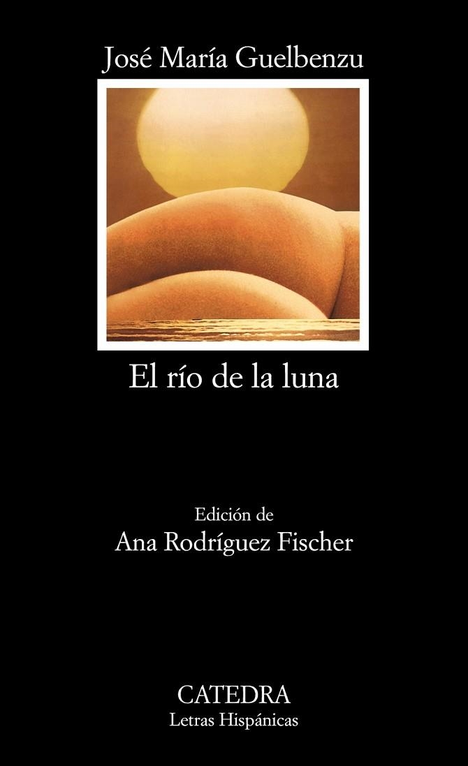 El río de la luna | 9788437630205 | Guelbenzu, José María