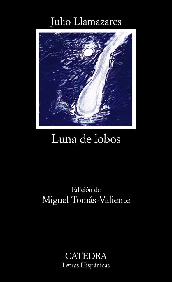 Luna de lobos | 9788437625676 | Llamazares, Julio