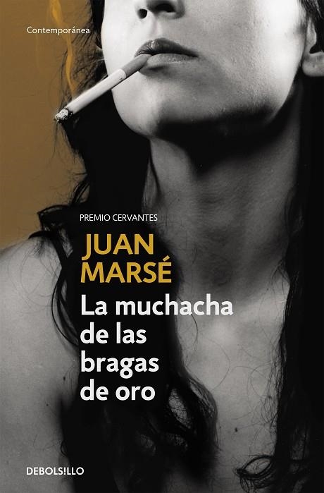 La muchacha de las bragas de oro | 9788483460276 | JUAN MARSE