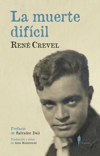 La muerte difícil | 9788494898471 | René Crevel