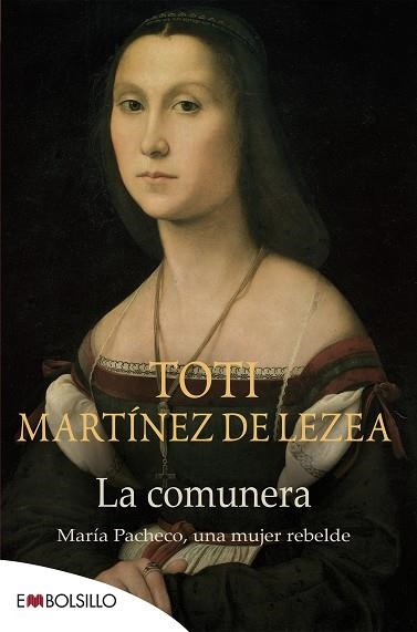 La comunera. María de Pacheco, … | 9788415140504 | Martínez de Lezea, Toti