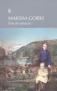 Días de infancia | 9789500372671 | Máximo Gorki