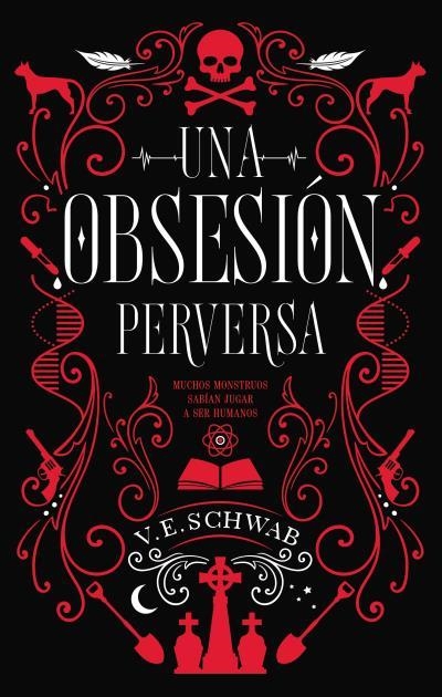 UNA OBSESION PERVERSA | 9788492918188 | V.E. SCHWAB