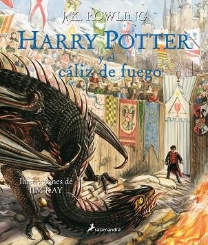 HARRY POTTER Y EL CALIZ DE FUEGO | 9788498389944 | J. K. ROWLING & JIM KAY