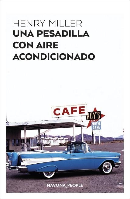 Una pesadilla con aire acondicionado | 9788417978259 | Henry Miller