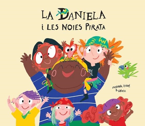 DANIELA I LES NOIES PIRATA | 9788417673291 | SUSANNA ISERN