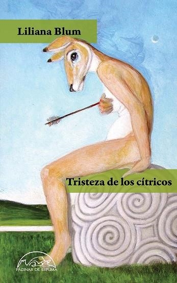 TRISTEZA DE LOS CITRICOS | 9788483932636 | LILIANA BLUM