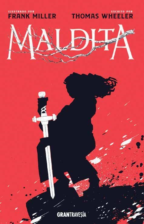 MALDITA | 9788412030457 | FRANK MILLER & THOMAS WHEELER