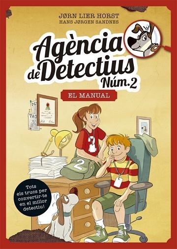 AGENCIA DE DETECTIUS NUM 2  EL MANUAL | 9788424664879 | JORN LIER HORST & HANS JORGEN SANDNES